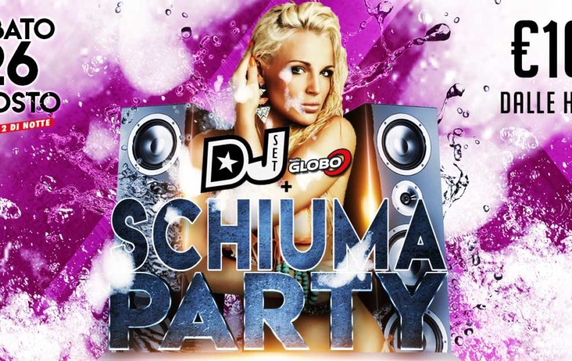 SCHIUMA PARTY + DJ SET- Rainbow MagicLand
