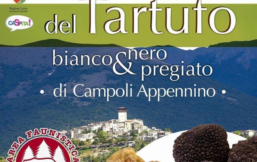 9° FIERA NAZIONALE DEL TARTUFO BIANCO E NERO PREGIATO – Campoli Appennino (Fr)